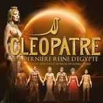 Cléopâtre - Tout sera stratagème