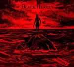 Black Heaven - Schwarze Asche