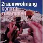 2raumwohnung - Mit viel Glück