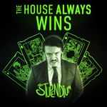 Stupendium, the - The house always wins