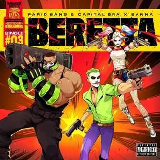 FARID BANG, CAPITAL BRA, SANNA - BERETTA