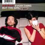 Everything But The Girl - Single