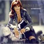 Andrea Berg - Wer einmal lügt