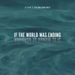 Evaluna Montaner - If the world was ending