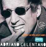 Adriano Celentano - Le pesche d'inverno