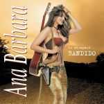 Ana Bárbara - Bandido