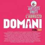 Artisti uniti per l'Abruzzo - Domani