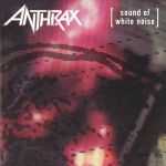 Anthrax - Only