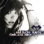 Marion Raven - Flesh and bone