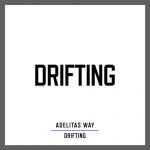 Adelitas Way - Drifting