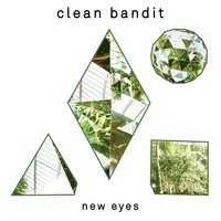 Clean Bandit - Stronger