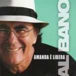 Al Bano Carrisi - Amanda è libera