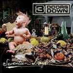 3 doors down - Be somebody