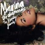 Marina & The Diamonds - Are you satisfied?