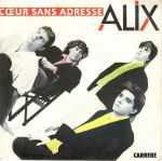 Alix - Cœur sans adresse