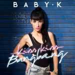 Baby K - Roma – Bangkok