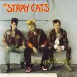 Stray Cats - Let's go faster