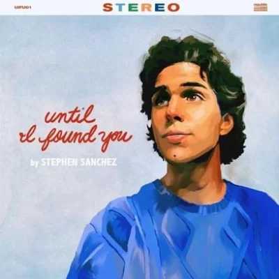 Stephen Sanchez - Until I Found You