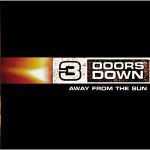 3 doors down - Ticket to heaven