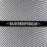 Bajofondo - Pa' bailar (Siempre quiero más)