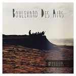 Boulevard des airs - Demain de bon matin