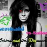 Marina & The Diamonds - Daddy was a sailor