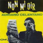 Adriano Celentano - Grazie, prego, scusi