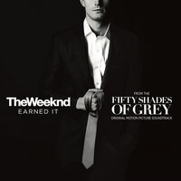 The Weeknd - Earned It (из фильма «Пятьдесят оттенков серого» )
