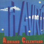 Adriano Celentano - Se vuoi andare vai