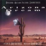 Arizona Dream - This is a film