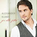 Alexander Klaws - Du gehst mir unter die Haut