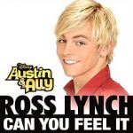 Austin & Ally - Can you feel it