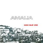 Amália Rodrigues - Com que voz