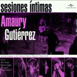 Amaury Gutiérrez - Si nunca te he compartido