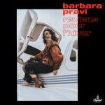 Barbara Pravi - La fête