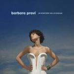 Barbara Pravi - Le jour se lève