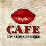 Café con aroma de mujer - As de corazones