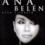 Ana Belén - ¡Viva Italia!