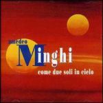 Amedeo Minghi - Due soli in cielo