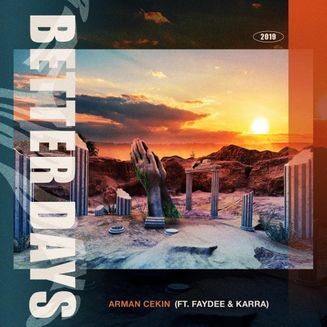 Arman Cekin, Faydee - Better Days