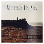 Boulevard des airs - Demain de bon matin