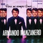 Armando Manzanero - Pero te extraño