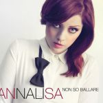 Annalisa Scarrone - La prima volta