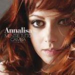 Annalisa Scarrone - Non ho che questo amore