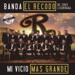 Banda El Recodo de Cruz Lizárraga - Todo tuyo