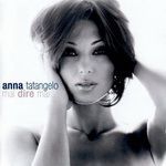 Anna Tatangelo - Averti qui