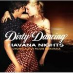 Dirty Dancing 2: Havana Nights - El estuche