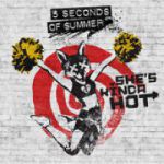 5 Seconds of Summer - She's kinda hot (Alternative version)