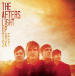 Afters, the - Light up the sky