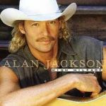 Alan Jackson - What a day yesterday was